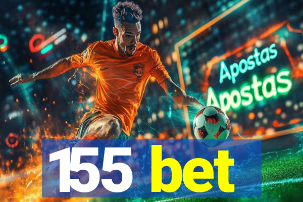 155 bet